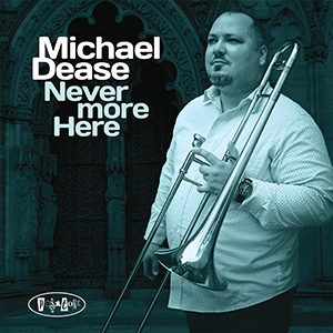 Michael Dease